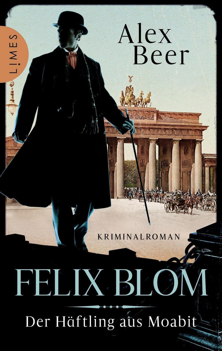 Felix Blom - Der Häftling aus Moabit - Lesereise Alex Beer - 2023
