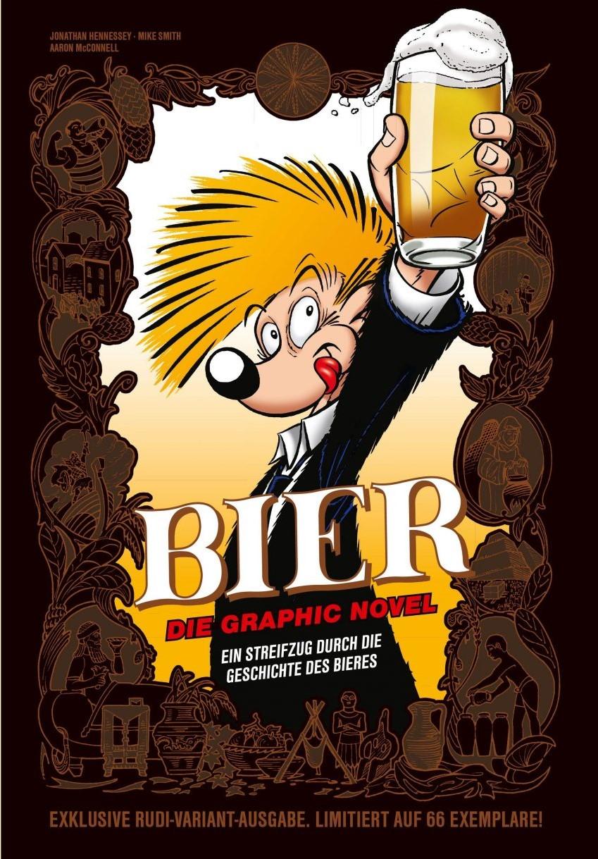 Stark. Bier - Die Graphic Novel mit Streifzug durch die Brau-Historie